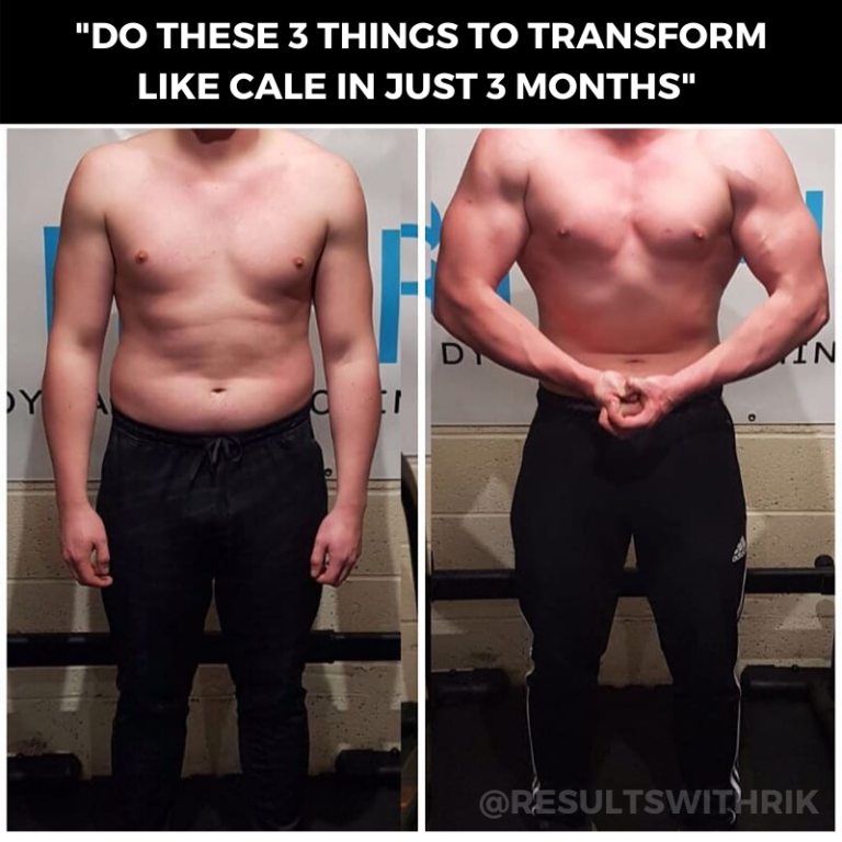 DO THESE 3 THINGS TO TRANSFORM LIKE CALE IN JUST 3 MONTHS