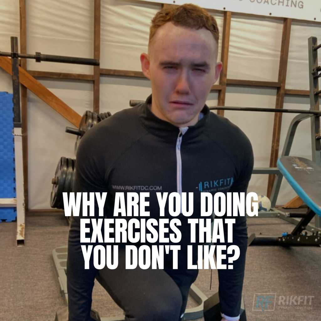 WHY DO YOU DO EXERCISES YOU DON’T LIKE?