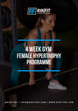 4 Week Gym Female Hypertrophy Programme